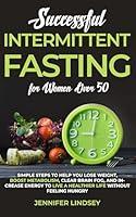 Algopix Similar Product 14 - Successful Intermittent Fasting For