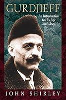 Algopix Similar Product 8 - Gurdjieff An Introduction to His Life