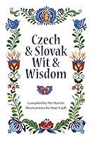 Algopix Similar Product 2 - Czech and Slovak Wit and Wisdom