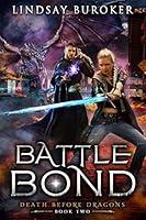 Algopix Similar Product 10 - Battle Bond An Urban Fantasy Dragon