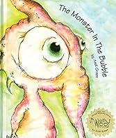 Algopix Similar Product 11 - The Monster in The Bubble A Childrens