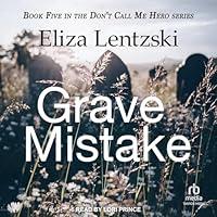 Algopix Similar Product 10 - Grave Mistake: Don't Call Me Hero Book 5