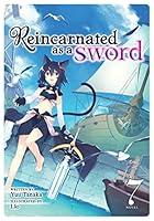 Algopix Similar Product 7 - Reincarnated as a Sword Light Novel