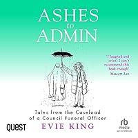 Algopix Similar Product 18 - Ashes to Admin Tales from the Caseload