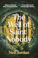 Algopix Similar Product 19 - The Well of Saint Nobody