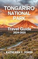 Algopix Similar Product 7 - TONGARIRO NATIONAL PARK Travel Guide