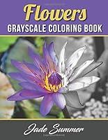 Algopix Similar Product 12 - Flowers Grayscale Coloring Book An