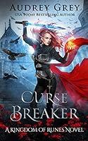 Algopix Similar Product 20 - Curse Breaker: Kingdom of Runes Book 2