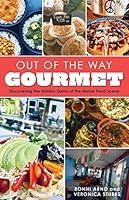 Algopix Similar Product 6 - Out of the Way Gourmet Discovering the