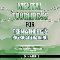 Algopix Similar Product 4 - Mental Toughness for Teen Athletes