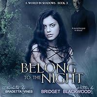 Algopix Similar Product 20 - Belong to the Night A World in Shadows
