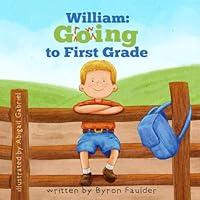 Algopix Similar Product 20 - William: Growing to First Grade