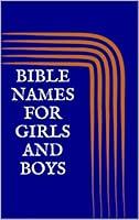 Algopix Similar Product 6 - Bible Names for Girls and Boys