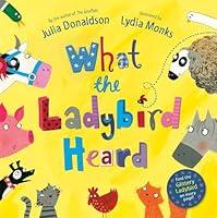 Algopix Similar Product 9 - What the Ladybird Heard. Julia Donaldson