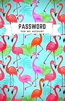 Algopix Similar Product 17 - Password For My Account Flamingo