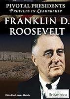 Algopix Similar Product 1 - Franklin D Roosevelt Pivotal