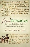 Algopix Similar Product 1 - Final Passages The Intercolonial Slave