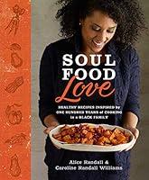 Algopix Similar Product 5 - Soul Food Love Healthy Recipes
