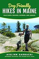 Algopix Similar Product 4 - DogFriendly Hikes in Maine Plus