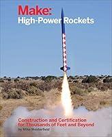 Algopix Similar Product 16 - Make HighPower Rockets Construction