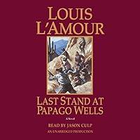 Algopix Similar Product 4 - Last Stand at Papago Wells: A Novel