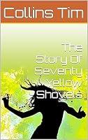 Algopix Similar Product 14 - The Story Of Seventy Yellow Shovels