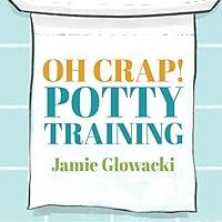 Algopix Similar Product 11 - Oh Crap Potty Training Everything