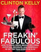 Algopix Similar Product 6 - Freakin Fabulous How to Dress Speak
