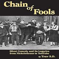 Algopix Similar Product 19 - Chain of Fools Silent Comedy and Its