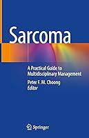 Algopix Similar Product 13 - Sarcoma A Practical Guide to