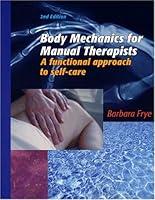 Algopix Similar Product 9 - Body Mechanics for Manual Therapists A