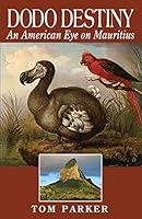 Algopix Similar Product 5 - Dodo Destiny An American Eye On