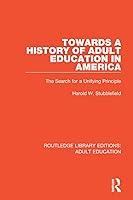 Algopix Similar Product 13 - Towards a History of Adult Education in