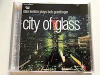 Algopix Similar Product 6 - City of Glass Stan Kenton Plays Bob