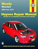 Algopix Similar Product 4 - Mazda3 2004 thru 2011 Haynes Repair