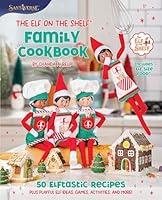 Algopix Similar Product 3 - The Elf on the Shelf Family Cookbook