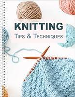 Algopix Similar Product 10 - Knitting Tips & Techniques