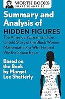 Algopix Similar Product 16 - Summary and Analysis of Hidden Figures