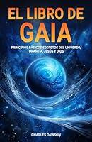 Algopix Similar Product 14 - El Libro de Gaia Principios Bsicos