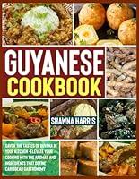 Algopix Similar Product 5 - Guyanese Cookbook Savor the Tastes of