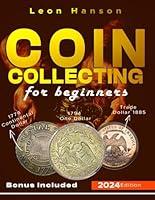 Algopix Similar Product 10 - COIN COLLECTING FOR BEGINNERS 2024 A