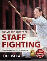 Algopix Similar Product 13 - The Art and Science of Staff Fighting