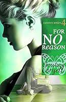 Algopix Similar Product 13 - For No Reason (The Camdyn Series Book 4)