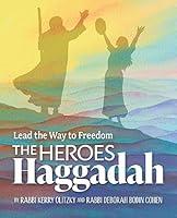 Algopix Similar Product 19 - The Heroes Haggadah Lead the Way to