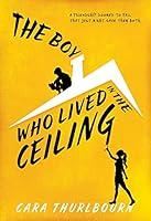 Algopix Similar Product 19 - The Boy Who Lived In The Ceiling An