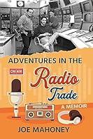 Algopix Similar Product 18 - Adventures in the Radio Trade