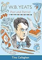 Algopix Similar Product 1 - W.B. Yeats: Poet and Patriot