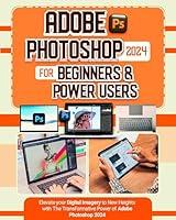 Algopix Similar Product 14 - Adobe Photoshop 2024 For Beginners 