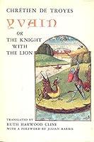 Algopix Similar Product 11 - Yvain; or, The Knight with the Lion