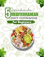 Algopix Similar Product 2 - 5 Ingredients Mediterranean Diet